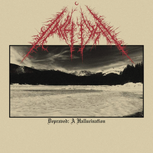 Achlys : Depraved: A Hallucination